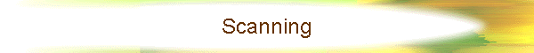 Scanning
